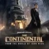 دانلود مینی سریال کانتیننتال The Continental From the World of John Wick 2023