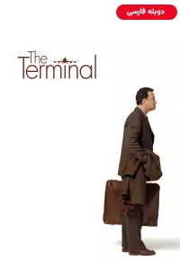 دانلود فیلم ترمینال [The Terminal 2004] + دوبله فارسی