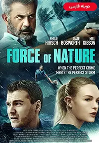 دانلود فیلم نیروی طبیعت [Force of Nature 2020] + دوبله فارسی