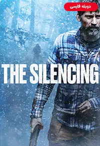 دانلود فیلم اختفا [The Silencing 2020] + دوبله فارسی