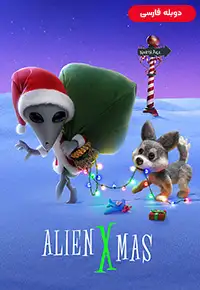 دانلود انیمیشن کریسمس بیگانه [Alien Xmas 2020] + دوبله